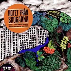Various - Hotet Från Skogarna mp3