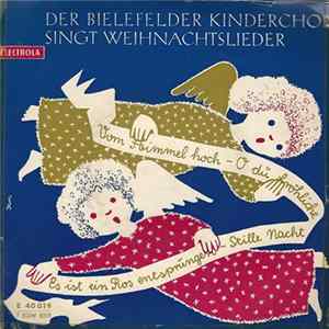 Der Bielefelder Kinderchor - Der Bielefelder Kinderchor Singt Weihnachtslieder mp3