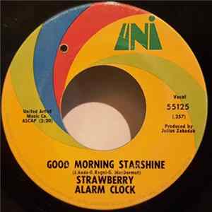 Strawberry Alarm Clock - Good Morning Starshine / Me And The Township mp3