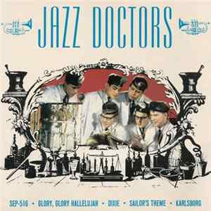 Jazz Doctors - Glory, Glory Hallelujah mp3