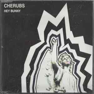 Cherubs - Hey Bunny mp3