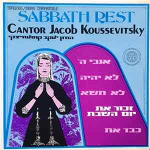 Cantor Jacob Koussevitsky - Sabbath Rest mp3