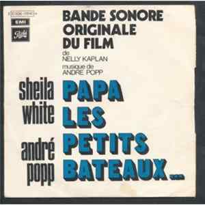 Sheila White / André Popp - Papa Les Petits Bateaux - Bande Originale Du Film mp3