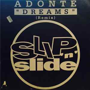 Adonte - Dreams (Remix) mp3