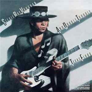 Stevie Ray Vaughan And Double Trouble - Texas Flood mp3
