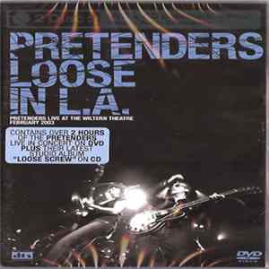 Pretenders - Loose In L.A. mp3