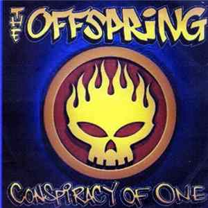 The Offspring - Conspiracy Of One mp3