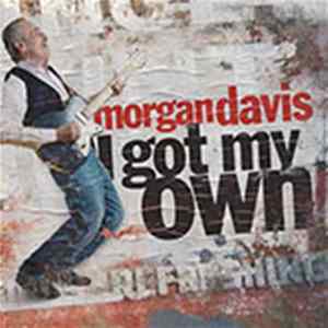 Morgan Davis - I Got My Own mp3