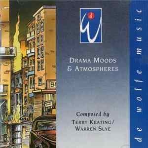 Terry Keating / Warren Slye - Drama Moods And Atmospheres mp3