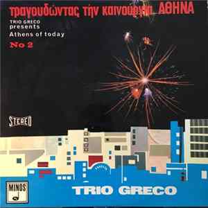 Trio Greco - Athens Of Today No 2 mp3