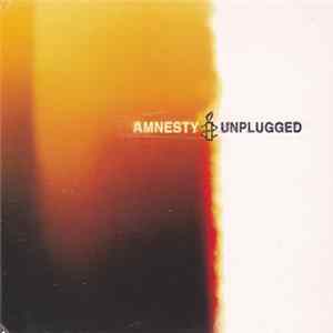 Various - Amnesty Unplugged mp3