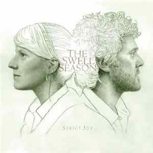 The Swell Season - Strict Joy mp3