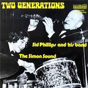 Sid Phillips And His Band & The Simon Sound - Two Generations mp3