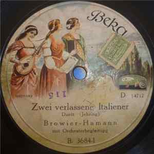 Browier-Hamann / Schrammel-Quartett - Zwei Verlassene Italiener / O Sole Mio mp3