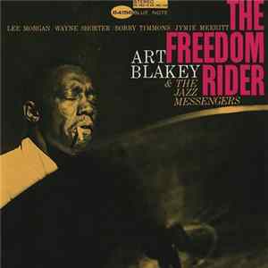 Art Blakey & The Jazz Messengers - The Freedom Rider mp3