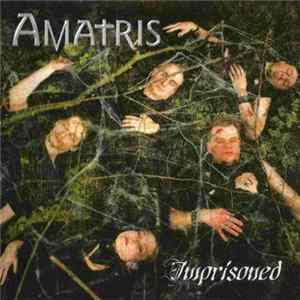 Amatris - Imprisoned mp3