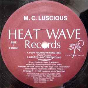 M.C. Luscious - I Got Your Boyfriend mp3