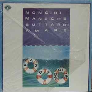 Pandemonium - Non Ci Rimane Che Buttarci A Mare mp3