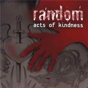 Random - Act Of Kindness mp3