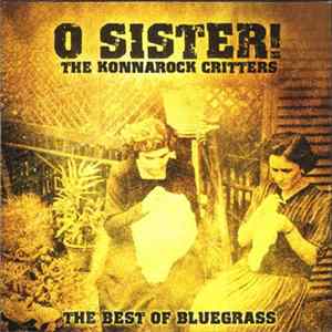The Konnarock Critters - O Sister! mp3