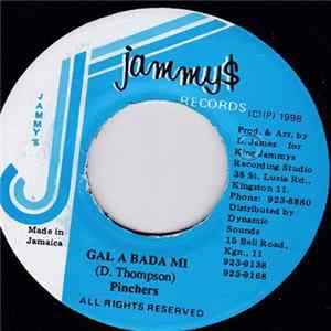 Pinchers - Gal A Bada Mi mp3