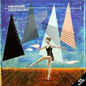 Icehouse - Hey Little Girl mp3