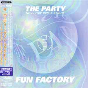 Fun Factory - The Party Non-Stop Remix Album mp3