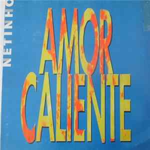 Netinho - Amor Caliente mp3