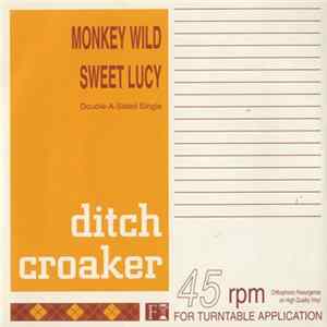 Ditch Croaker - Monkey Wild mp3