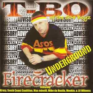 T-Bo - Firecracker Underground mp3