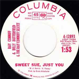 Ray Conniff & The Ray Conniff Sextet - Sweet Sue Just You / How Am I To Know? mp3