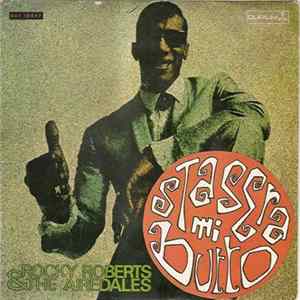 Rocky Roberts & The Airedales - Stasera Mi Butto mp3