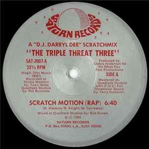 The Triple Threat Three - Scratch Motion mp3
