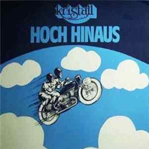 Kristall - Hoch Hinaus mp3