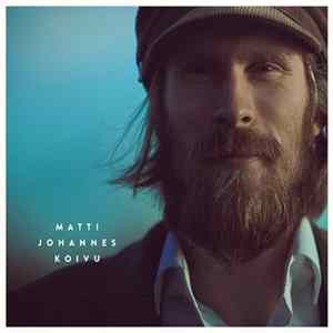 Matti Johannes Koivu - Matti Johannes Koivu mp3
