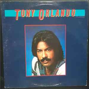 Tony Orlando - Tony Orlando mp3