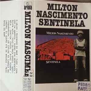 Milton Nascimento - Sentinela mp3