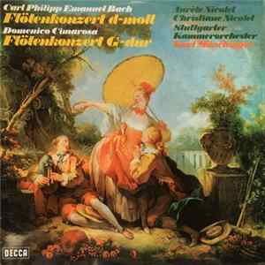 C.P.E. Bach - Cimarosa - Aurèle Nicolet - Flötenkonzert D-moll / Flötenkonzert G-dur mp3