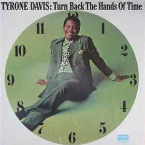 Tyrone Davis - Turn Back The Hands Of Time mp3