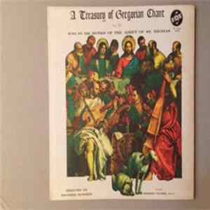 Monks Of The Abbey Of St. Thomas - A Treasury Of Gregorian Chant, Vol. III mp3