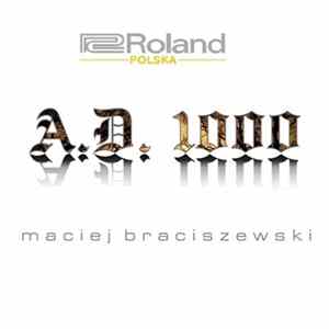 Maciej Braciszewski - A.D, 1000 mp3