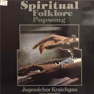 Jugendchor Kraichgau - Spiritual · Folklore · Popsong mp3
