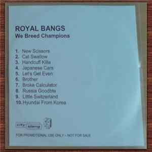 ROYAL BANGS - We Breed Champions mp3