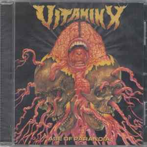 Vitamin X - Age of Paranoia mp3