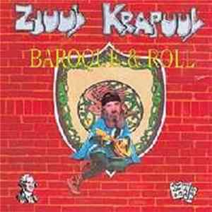 Zjuul Krapuul - Baroque & Roll mp3