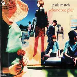 Paris Match - Volume One Plus mp3