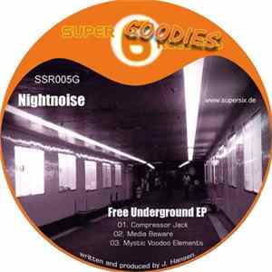 Nightnoise - Free Underground EP mp3