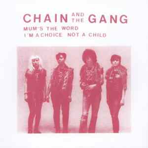 Chain And The Gang - Mum's The Word mp3