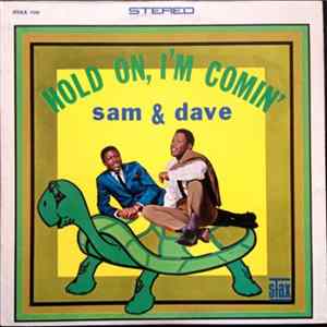 Sam & Dave - Hold On, I'm Comin' mp3