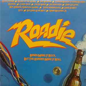 Various - Roadie (Original Motion Picture Sound Track) mp3